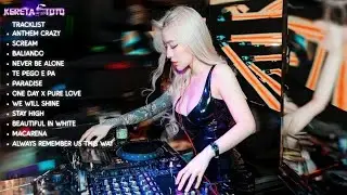 ANTHEM CRAZY X SCREAM BREAKBEAT MELODY DANCE FULL BASS 2025