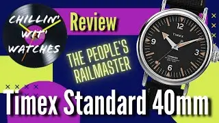 The Timex Railmaster!  Err... Standard Review!  First Week of Ownership Experience