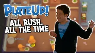 PlateUp! Episode 78 - ALL RUSH, ALL THE TIME (2-PLAYER GAMEPLAY - HALLOWEEN UPDATE)