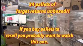 Unboxing 24 pallets of Target merchandise. Customer Returns, over stock, salvaged.