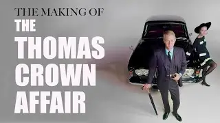 The making of Steve McQueen's Thomas Crown Affair | Three's a Company (1967)