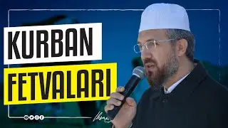 Kurban Fetvaları I İhsan ŞENOCAK
