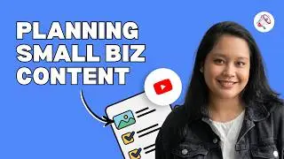 How to Plan YouTube Content for Small Business | Small Business Marketing on Social Media
