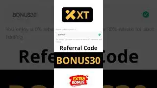 How to use a referral code on XT.com: BONUS30