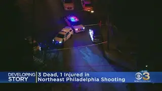 3 dead, 1 injured in Northeast Philadelphia shooting