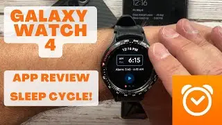 Galaxy Watch 4 - Wear OS App Review | Sleep Cycle