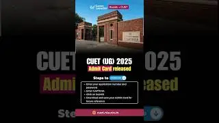 CUET UG 2025 Admit Card OUT | How to Download | Official Website Link  #cuet2025 #cuetadmitcard
