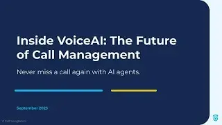 Inside VoiceAI: The Future of Call Management | Live Event Recording