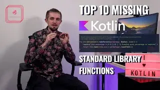 Top 10 MISSING Kotlin Standard Library Functions