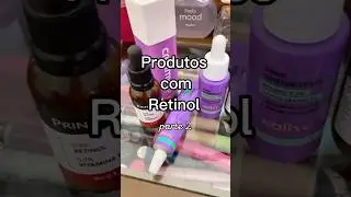 Produtos com Retinol #retinol #creamy #sallve #oceane #skincare #porosdilatados #acne #principia