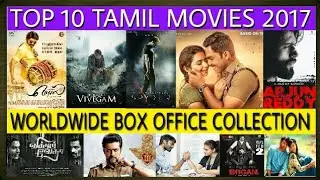 Top 10 Tamil Highest Grossing Movies Of 2017 At Worldwide Box Office Collection