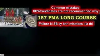 Not recommended Common mistakes ISSB Experience 157 PMA Long Course not recommended reason