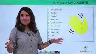 20 Ways to Say GOODBYE