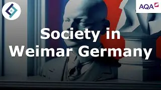 Society in Weimar Germany | AQA A Level History