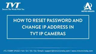 TVT || How to Reset Password and Change IP address in IPC using IPTOOL