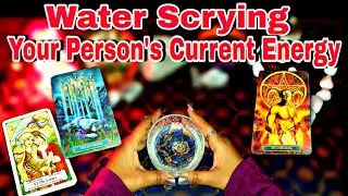 🤍Water Scrying😍\💌Current Energy Of Your Person\ Pick A Card Reading #psychictarot