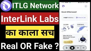 interLink Labs का काला सच 😮 Interlink is Real or Fake? | Interlink Network New Update ||