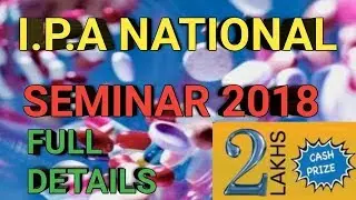 PHARMA NEWS #17, IPA National Seminar 2018 || Recent Trends & Importance of Green Pharmacy