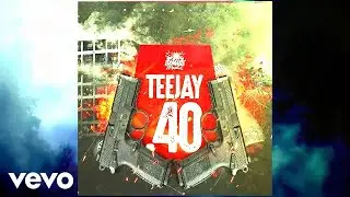 TeeJay - .40 (Official Audio)