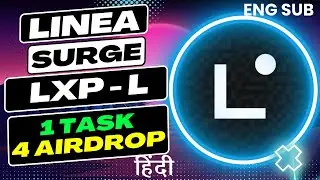 LINEA LXP L | 1 Task Farm 4 Airdrops in hindi