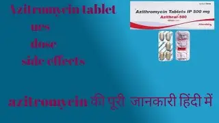 Azitromycin zathrin 500mg tablet use dose side effects  tablet zycin 500mg use in hindi