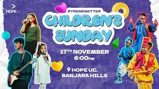 HopeUC India | Children's Sunday Service | 17th November 2024