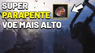 DYING LIGHT 2 COMO CONSEGUIR O MELHOR PARAPENTE DO JOGO E VOAR MAIS ALTO FACILITE SUAS MISSÕES DICA