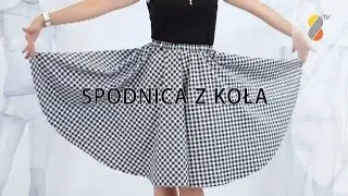 JAK ZROBIĆ? Spódnica z koła