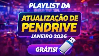 Pack de M&uacute;sicas Janeiro 2026 para Pendrive Download Gr&aacute;tis via MediaFire Sem Vinhetas! 