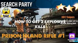 Search Party, Sniper Strike Special Ops mission #1- Prison Island (rifle/zone 16)