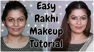 कैसे करें राखी पर मेकअप | Easy Rakhi Makeup Tutorial | Indian Festive Makeup | Kavya K