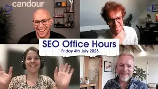 SEO Office Hours 4th July 25 ft. Mark Williams-Cook, Owain Lloyd-Williams, Jo Turnbull, Mike Chidzey