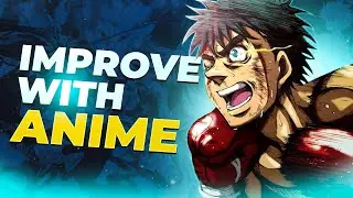 How To Use Anime For Self Improvement (GUIDE)