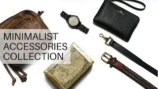 MINIMALIST ACCESSORIES COLLECTION