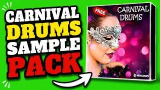 Carnival Drums - Free Sample Pack || PROVIDED BY NEWLOOPS