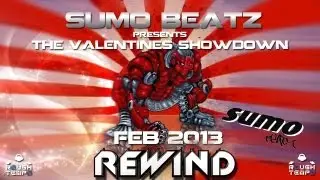 SUMO BEATZ Presents THE VALENTINES SHOWDOWN @ Tribal Underground, Colchester - 16th Feb 2013