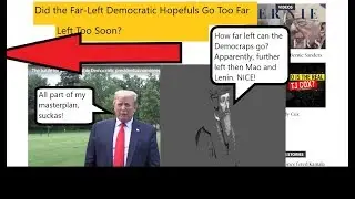 Did the Far-Left Democratic Hopefuls Go Too Far Left Too Soon?