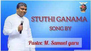 suthi ganama song by pastor. m. Samuel garu ELSHADA MINISTRIES JPT
