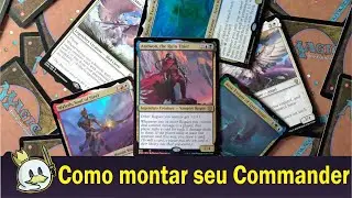 Como montar seu deck de Commander