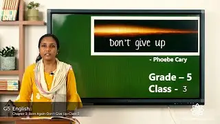 Grade 5 English Chapter 3 Class 3 Don't give up poem Exercise