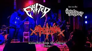 Exalter - Screeches From The Silence (Sarc&oacute;fago), Feat. WAR (Armament) on Vocals