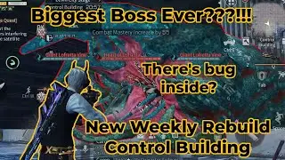 Lifeafter Control Building Weekly Rebuild Walkthrough Guide + Last Boss's bug