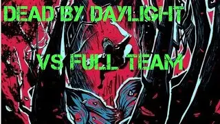 Why You Gotta Be Like That?! - Dead By Daylight Full Stream