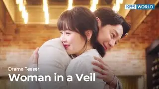 (Teaser) Woman in a Veil | KBS WORLD TV