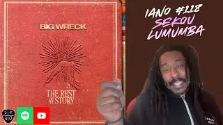 SEKOU LUMUMBA (Big Wreck) on NEW RECORD, CREED Tour, Fun With INCUBUS, Gratitude & More | IANO #118