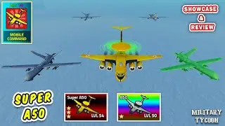 LE SUPER A50 и Normal A50 | Демонстрация и обзор | Military Tycoon Roblox