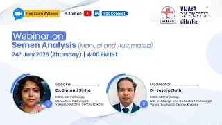 Semen Analysis (Manual and Automated)