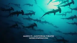 National Geographic: Symphony for our World &mdash; March 31