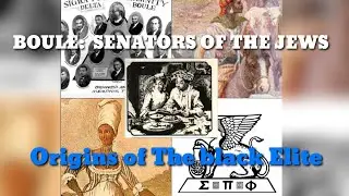 Boule: Senators of the Jews, Origins of The Black Elite