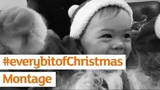 #everybitofChristmas Montage | Sainsbury&rsquo;s Ad | Christmas 2017